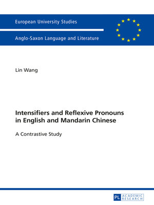 cover image of Intensifiers and Reflexive Pronouns in English and Mandarin Chinese